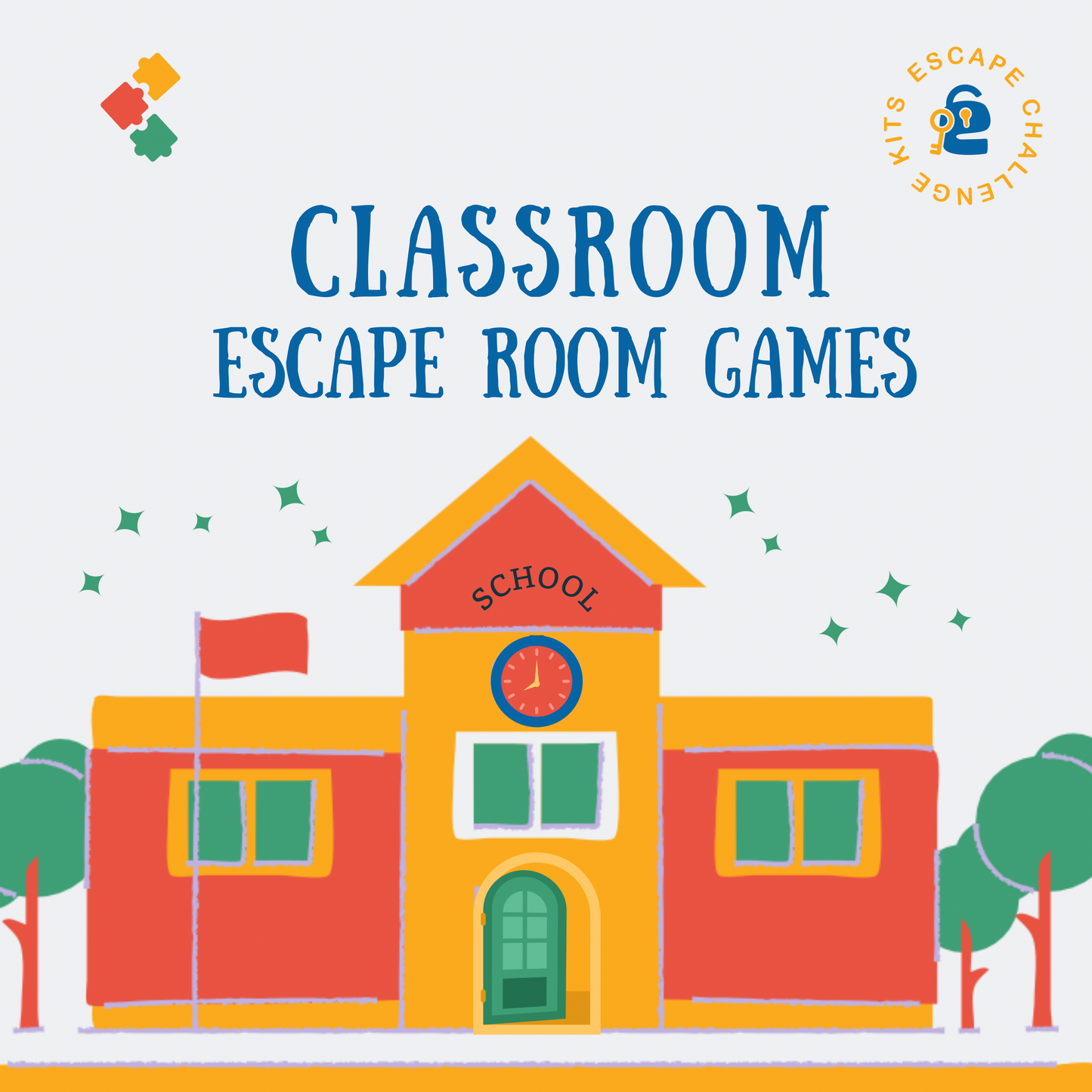 Cover of 'Classroom Escape Room Games' with a colorful school building illustration on a light blue background.